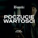 Bosski - Poczucie wartości (Original Mix)