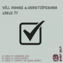 Will Moore & Quartziferous & The Puppet on Crack - Check It (The Puppet on Crack Remix)