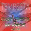 CLAUDIO TEMPESTA - MI AMOR (ACID MIX)