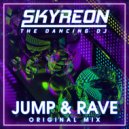 Skyreon - Jump & Rave