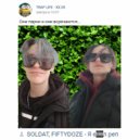 SOLDAT & FIFTYDOZE - Я ебал рэп ()