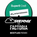 Super8 - Cre8