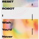 Reset Robot - Fluid