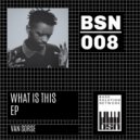 Van Sorse - Bounced (Original mix)