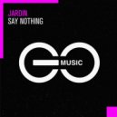 Jardin - Say Nothing