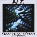 DJ T. - Bedouin Ride