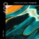 Tenzer & Eliuth Rojas - Chilhood (Original Mix)