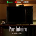 Mafra - Por Inteiro ()