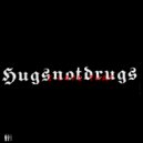 Hugsnotdrugs - I Love That (Original Mix)