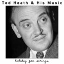 Ted Heath & His Music - I Can't Get Started