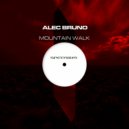 Alec Bruno - Mountain Walk ()