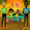 Cruz Rock & Beenie Man - Be Mine (Original Mix)