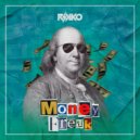 Rikko - Money is Freak (Original Mix)