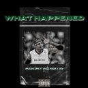 IAMJOSHSTONE & Uncle Murda & Swiv - What Happened (feat. Uncle Murda & Swiv)