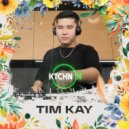 Tim Kay - Live for KTCHN ON [Melodic House / Tech House DJ Mix] ()