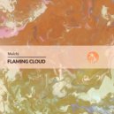 Melchi - Flaming Cloud