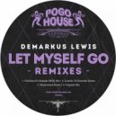 Demarkus Lewis - Let Myself Go