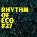eco - rhythm of eco #27 ()