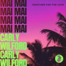 Mai Mai & Carly Wilford - Together For The Love