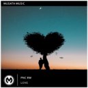 PNC RM - Love (Original mix)