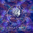 Dole & Kom - Keep It Going