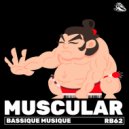 Bassique Musique - Muscular