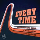 Mothers Favorite Child ft. Morris Alan - Every Time (Ezel Remix Instrumental)