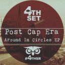 Post Cap Era - You Don't Know