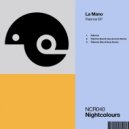 La Mano - Palomar (Kamilo Sanclemente Remix)