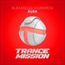 Alexander Komarov - Aura (Extended Mix)