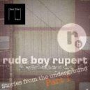 Rude Boy Rupert - The 3 C's