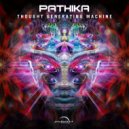 Pathika - Thought Generating Machine