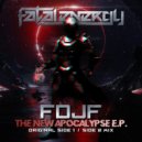 FDJF - The New Apocalypse (Side 2 Mix)