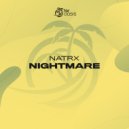 NatrX - Nightmare