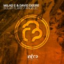 Milad E & David Deere - Solar Flare (Original Mix)