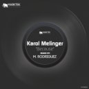 Karol Melinger - Because (M. Rodriguez Vocal Remix)