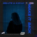 Ezlute, Kayle - Make It Back