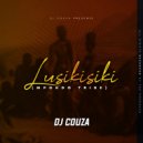 DJ Couza - Lusikisiki