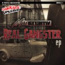 Miss Enemy - The Real Gangster