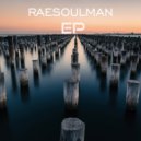 Raesoulman - Can you tell