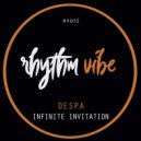 Despa - Infinite Invitation