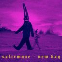 SXTXRMANE - NEW DXY