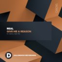 Real - Give Me A Reason