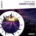 London & Niko - Summer Flowers