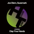 Joe Diem & Guezmark - Clap Your Hands