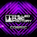 Chilled Music Factory - Cosmic