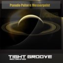 Pseudo Pulse & Messergeist - Claustrophobia (Original Mix)