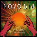 Mezomo feat. Dri Reigado - Novo Dia