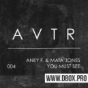 Aney F. & Mata Jones - Do You Really Want Me