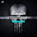 DJ Hoody - Warning (Radio Edit)